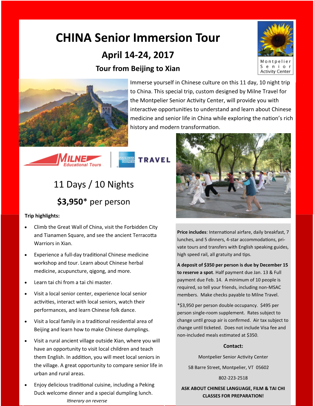 CHINA Senior Immersion Tour April 14-24, 2017 Tour from Beijing to Xian