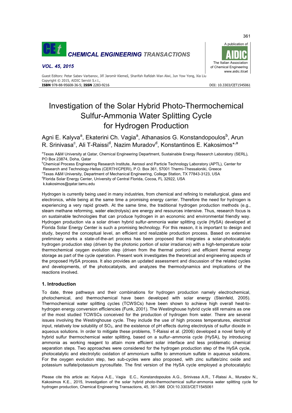 Investigation of the Solar Hybrid Photo-Thermochemical Sulfur-Ammonia Water Splitting Cycle for Hydrogen Production Agni E