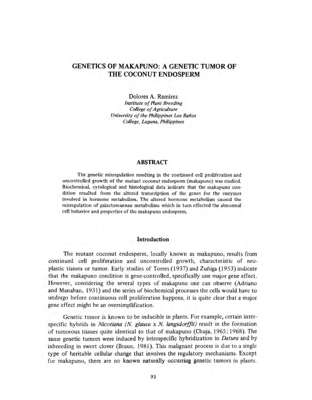 Genetics of Makapuno: a Genetic Tumor of the Coconut Endosperm