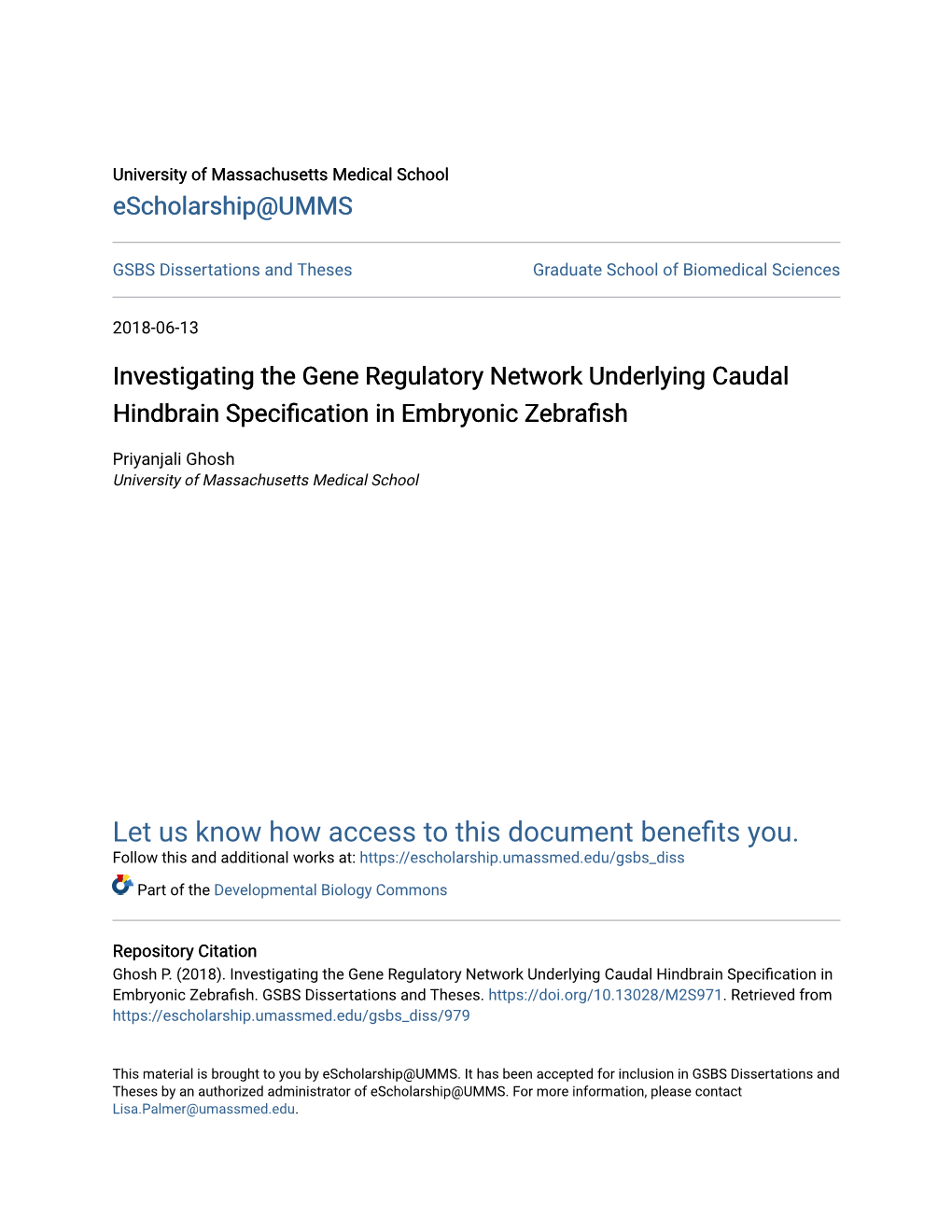 Investigating the Gene Regulatory Network Underlying Caudal Hindbrain Specification in Embryonic Zebrafish