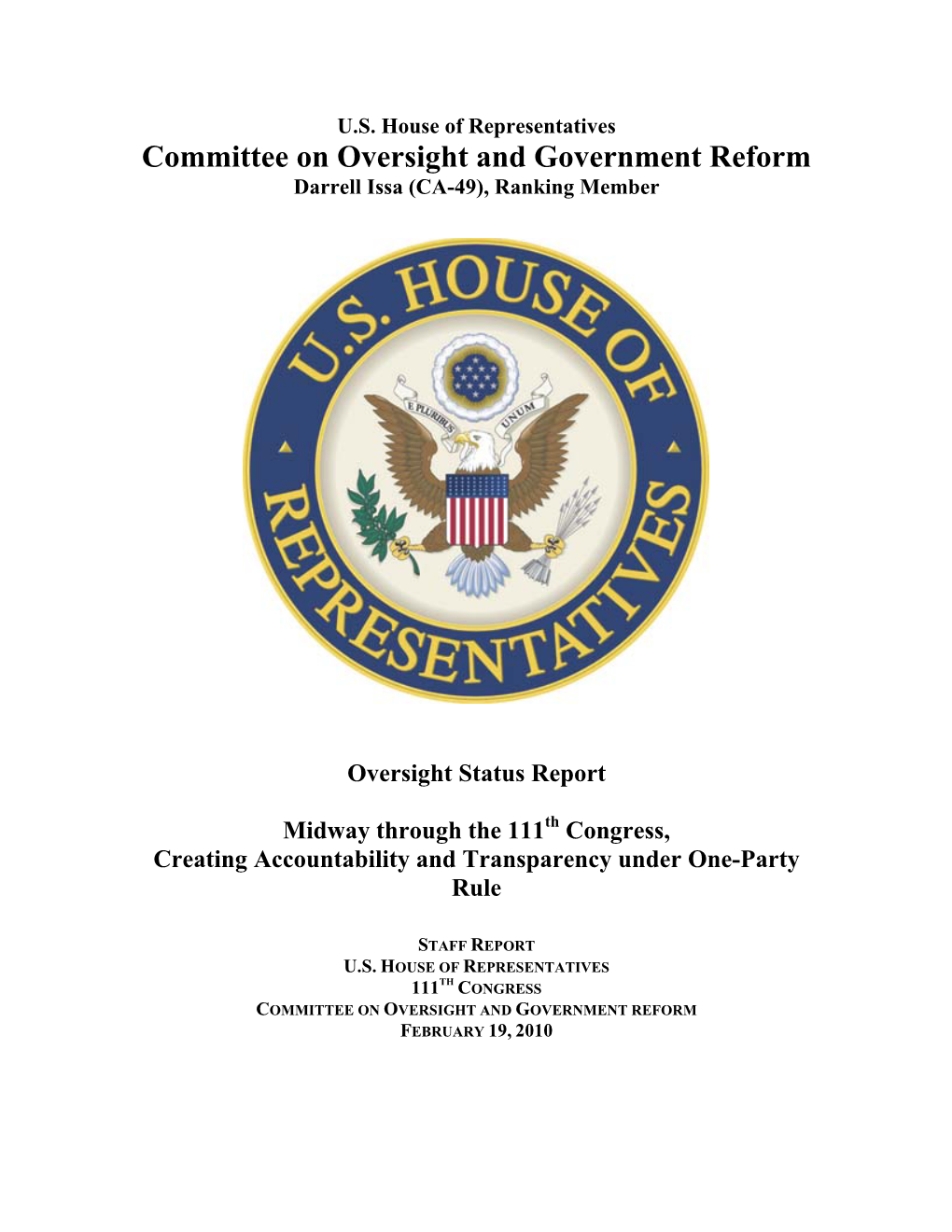 Committee on Oversight and Government Reform Darrell Issa (CA-49), Ranking Member