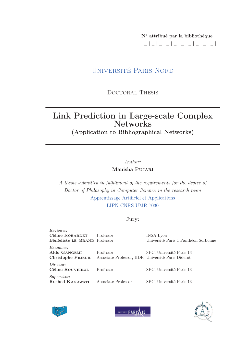 Link Prediction in Large-Scale Complex Networks (Application to Bibliographical Networks)