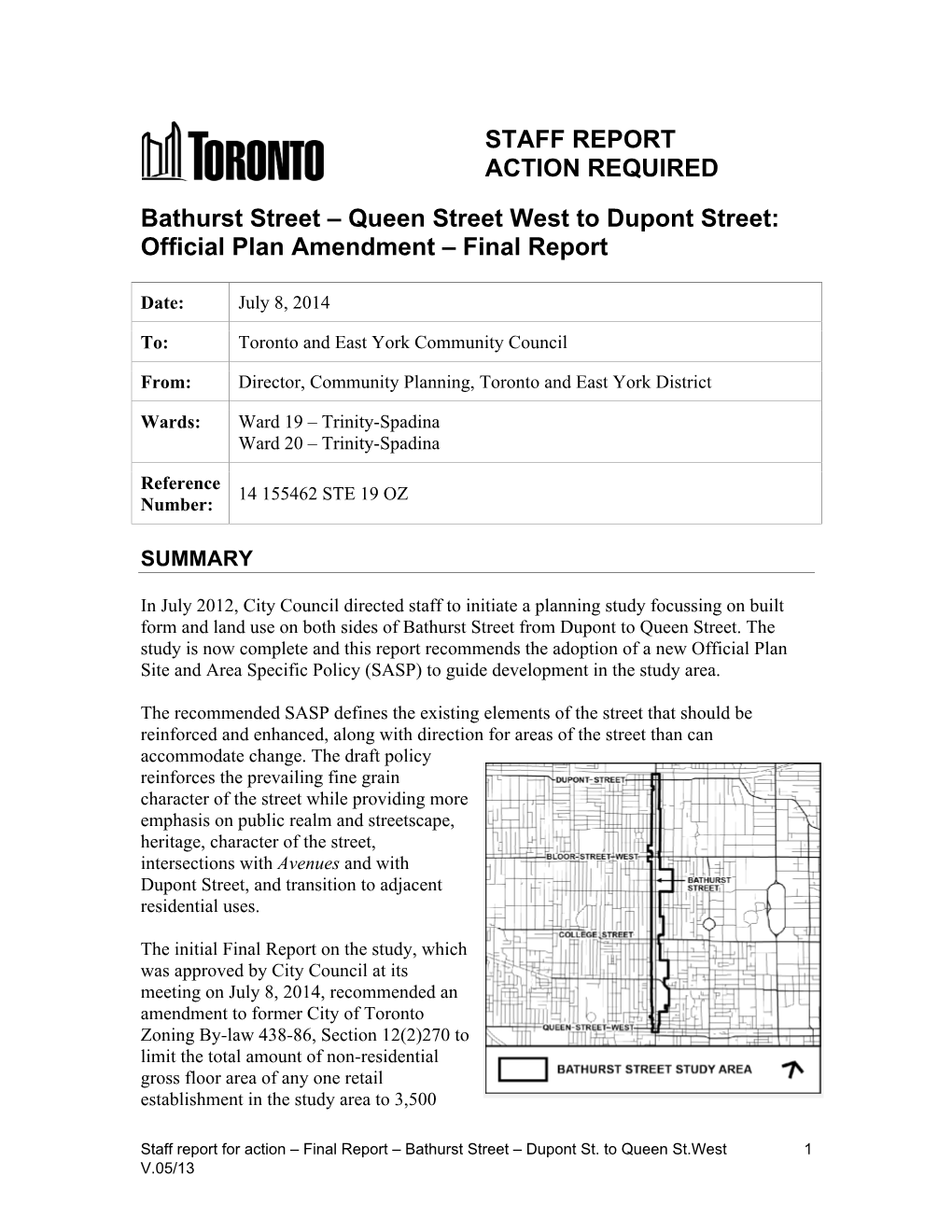 STAFF REPORT ACTION REQUIRED Bathurst Street