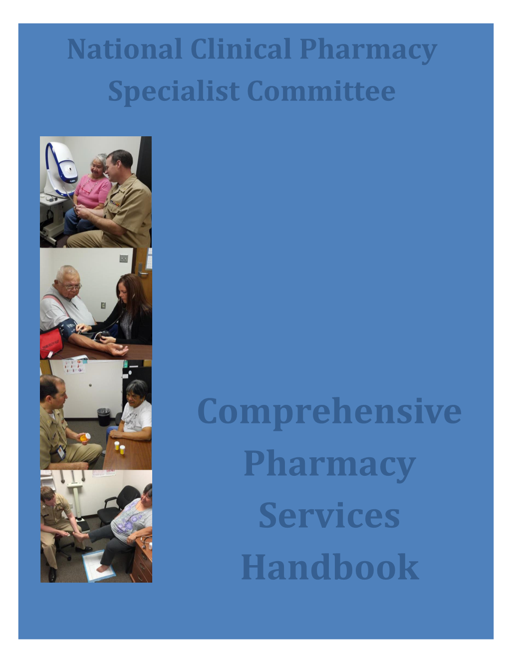 National Clinical Pharmacy Specialist Committee