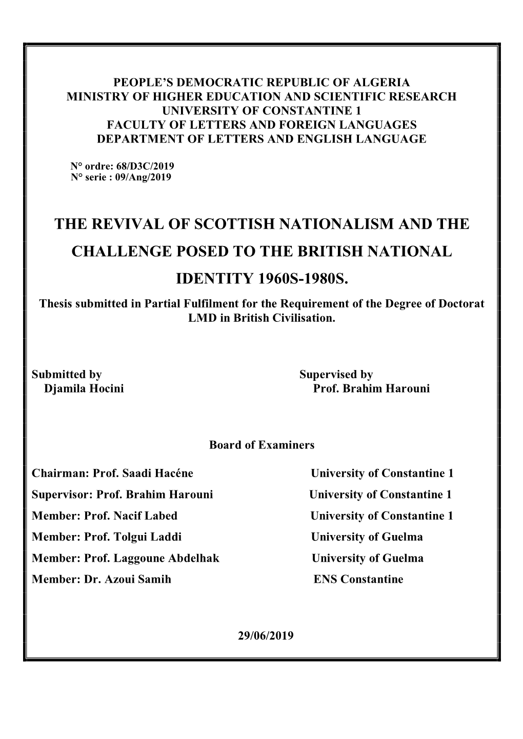 The Revival of Scottish Nationalism and the Challenge Posed to the British National Identity 1960S-1980S