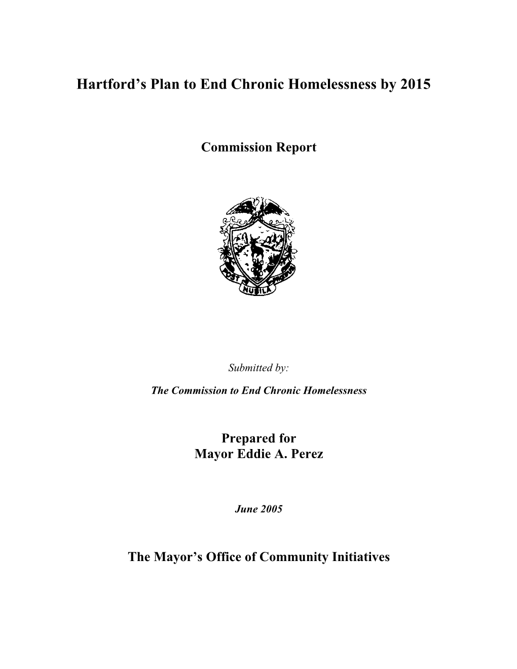 Hartford's Plan to End Chronic Homelessness by 2015