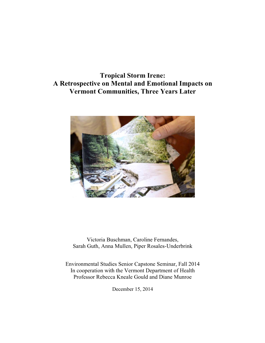 Tropical Storm Irene: a Retrospective on Mental and Emotional Impacts on Vermont Communities, Three Years Later