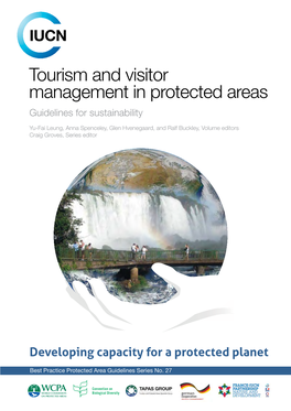 Tourism and Visitor Management in Protected Areas Guidelines for Sustainability