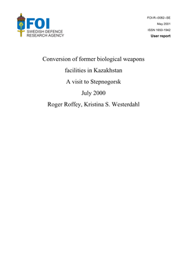 Conversions of Former Biological Weapons Facilities in Kazakhstan