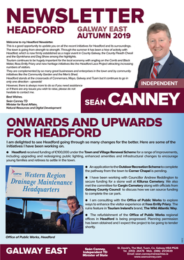 ONWARDS and UPWARDS for HEADFORD I Am Delighted to See Headford Going Through So Many Changes for the Better