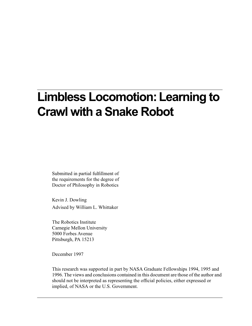 Limbless Locomotion: Learning to Crawl with a Snake Robot