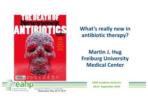 12. What's Really New in Antibiotic Therapy Print