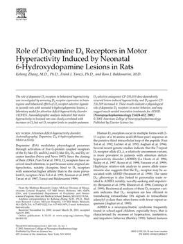Role of Dopamine D4 Receptors in Motor Hyperactivity Induced by Neonatal 6-Hydroxydopamine Lesions in Rats Kehong Zhang, M.D., Ph.D., Frank I