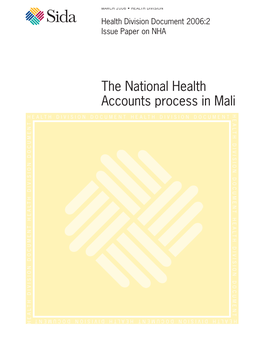 The National Health Accounts Process in Mali HEALTH DIVISION DOCUMENT HEALTH DIVISION DOCUMENT HEALTHDIVISION DOCUMENT HEALTH DIVISION