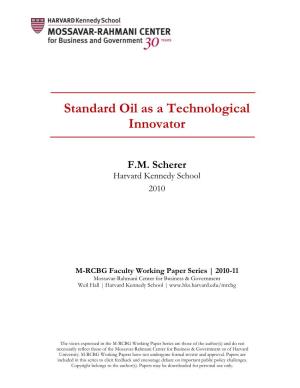Standard Oil As a Technological Innovator
