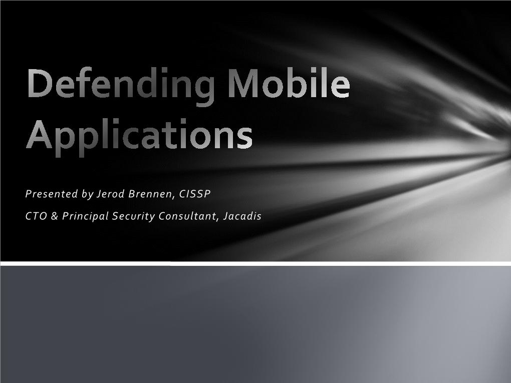 Defending Mobile Applications