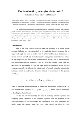 Can Two Chaotic Systems Give Rise to Order? J