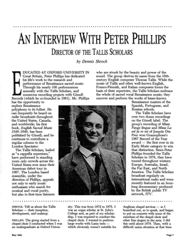 AN INTERVIEW with PETER PHILLIPS DIRECTOR of the TALLIS SCHOLARS by Dennis Shrock