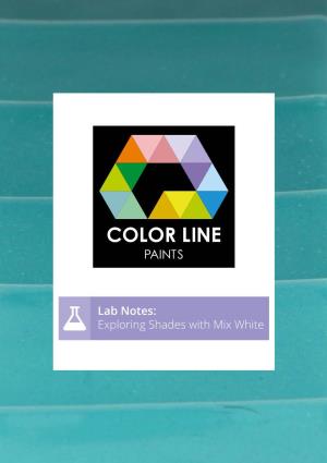 Lab Notes: Exploring Shades with Mix White LAB NOTES