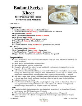 Badami Seviya Kheer Rice Pudding with Indian Vermicelli and Almonds