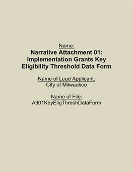 Narrative Attachment 01: Implementation Grants Key Eligibility Threshold Data Form