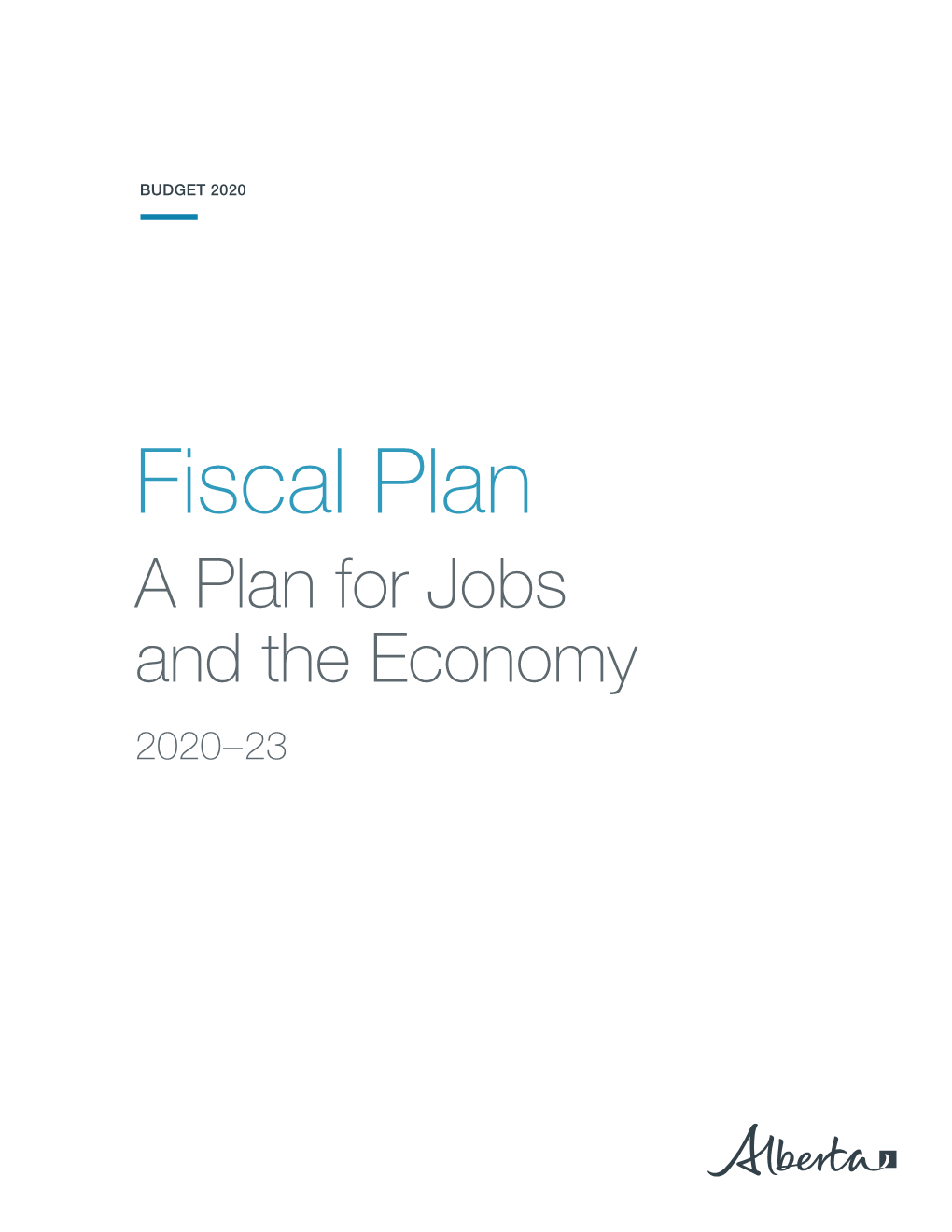 2020-23 Fiscal Plan (Alberta Budget 2020)