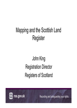 (John King) Mapping and the Scottish Land Register
