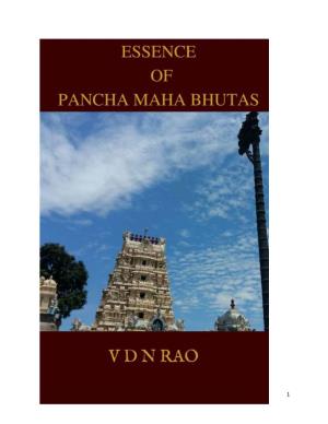 Pancha Maha Bhutas (Earth-Water-Fire-Air-Sky)