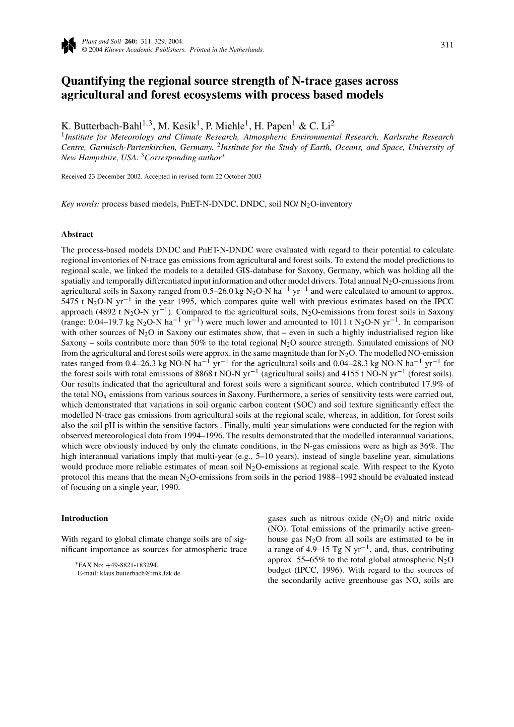 Quantifying the Regional Source Strength of N-Trace Gases Across Agricultural and Forest Ecosystems with Process Based Models