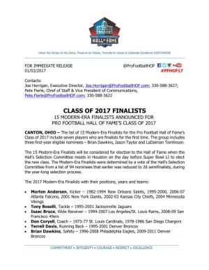 Class of 2017 Finalists 15 Modern-Era Finalists Announced for Pro Football Hall of Fame’S Class of 2017