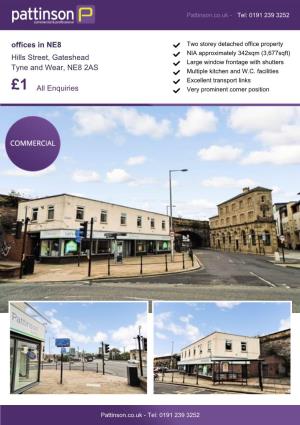 Offices in NE8 Hills Street, Gateshead Tyne and Wear, NE8 2AS £1 All
