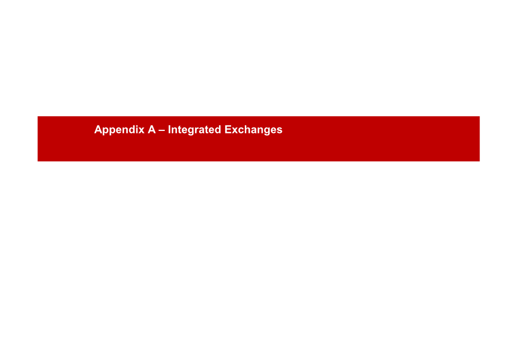 Appendix a – Integrated Exchanges Integrated Exchanges