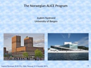 The Norwegian ALICE Program