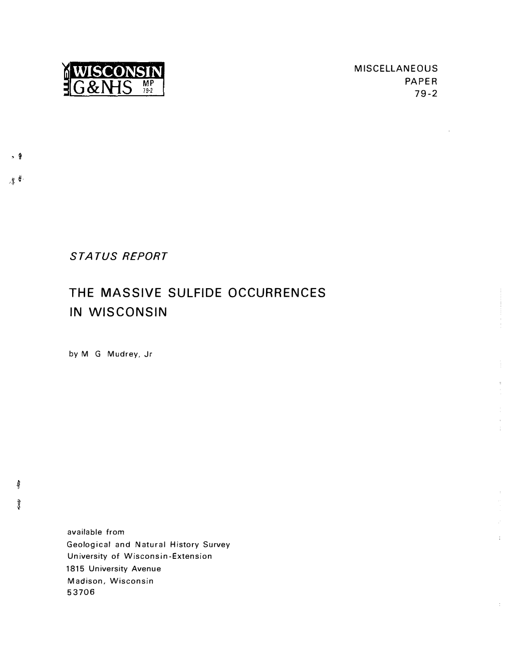 The Massive Sulfide Occurrences in Wisconsin