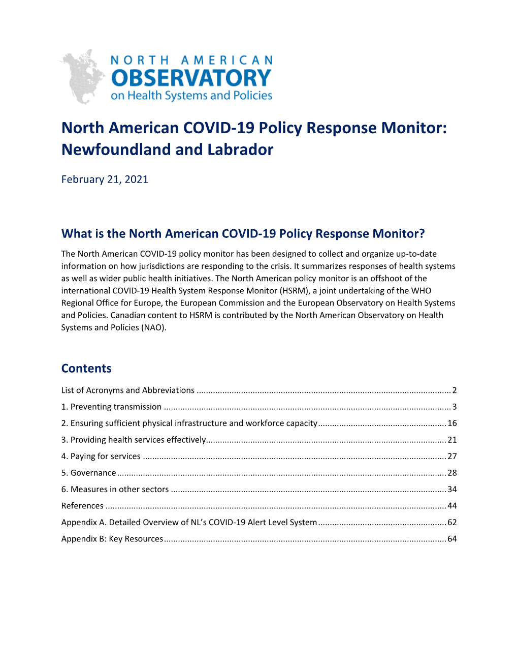 Newfoundland and Labrador Response Monitor