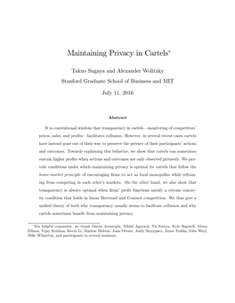 Maintaining Privacy in Cartels∗