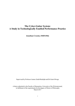 The Cyber-Guitar System: a Study in Technologically Enabled Performance Practice