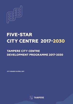 Five-Star City Centre 2017-2030