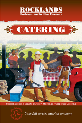 Your Full-Service Catering Company Great Barbeque and So Much More!