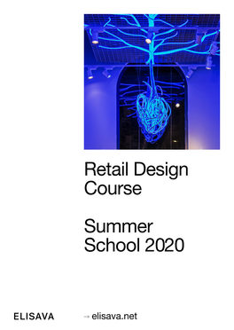 Retail Design Course Summer School 2020