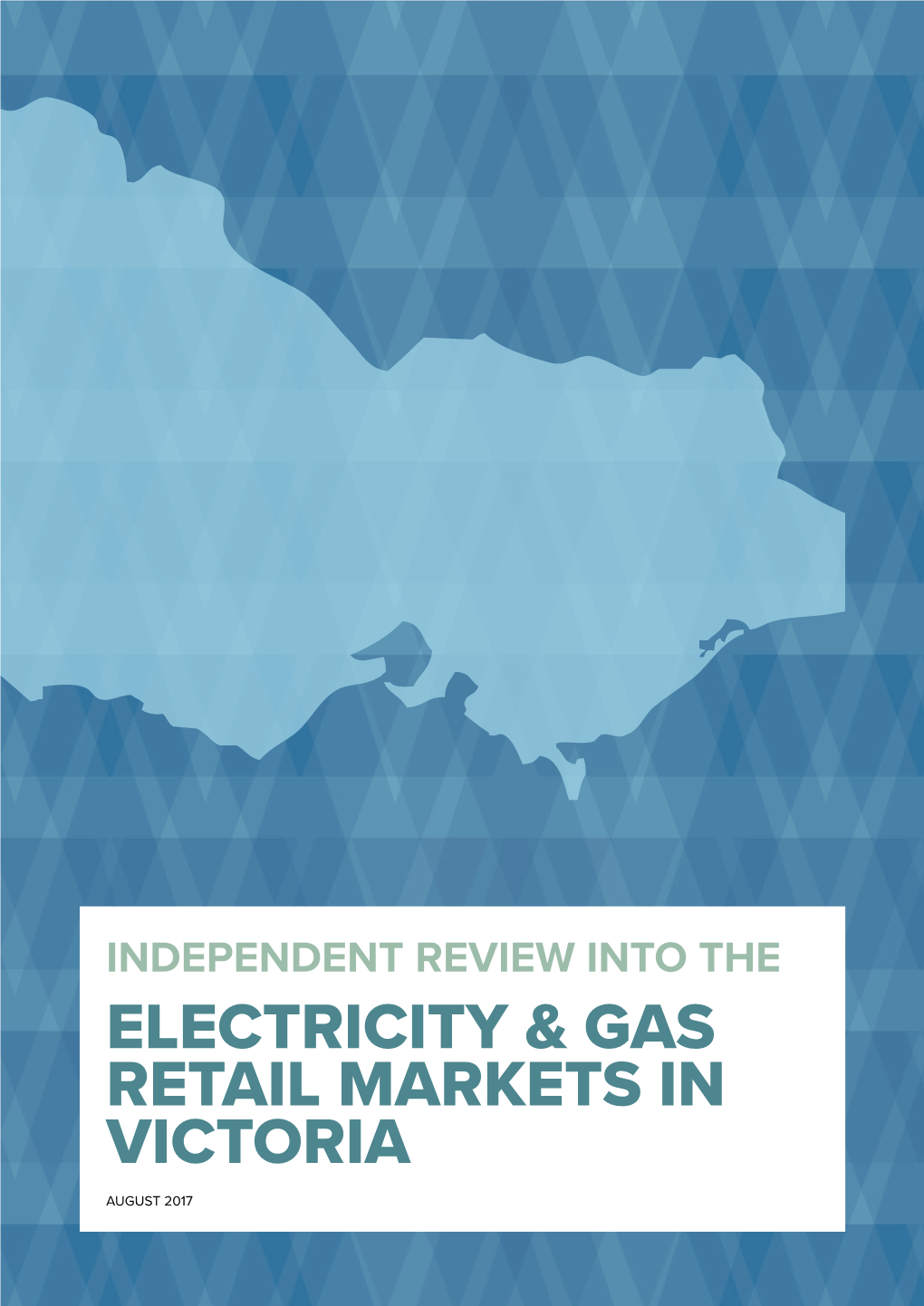 Electricity & Gas Retail Markets in Victoria