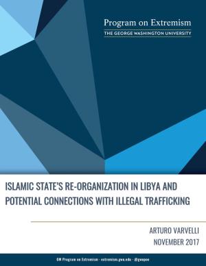 Islamic State's Re-Organization in Libya and Potential Connections