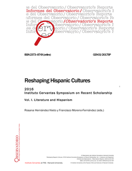 Reshaping Hispanic Cultures