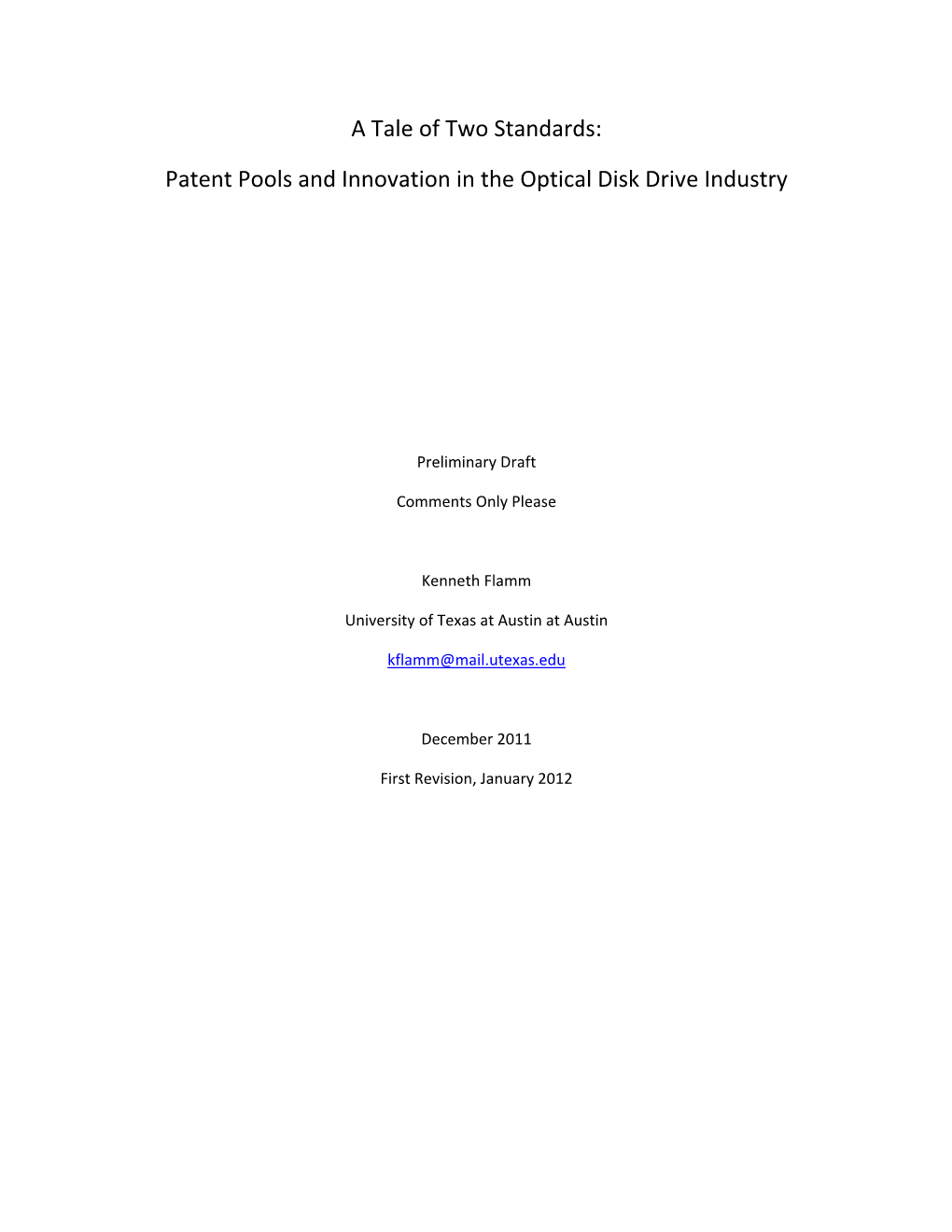 Patent Pools and Innovation in the Optical Disk Drive Industry