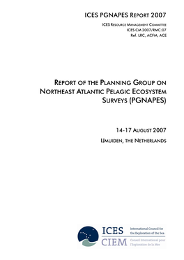Report of the Planning Group on Northeast Atlantic Pelagic Ecosystem Surveys (Pgnapes)