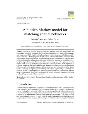 A Hidden Markov Model for Matching Spatial Networks