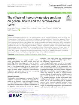 The Effects of Hookah/Waterpipe Smoking on General Health and the Cardiovascular System Hanan Qasim1, Ahmed B