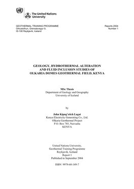 Geology, Hydrothermal Alteration and Fluid Inclusion Studies of Olkaria Domes Geothermal Field, Kenya