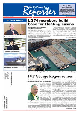 L-374 Members Build Base for Floating Casino IVP George Rogers