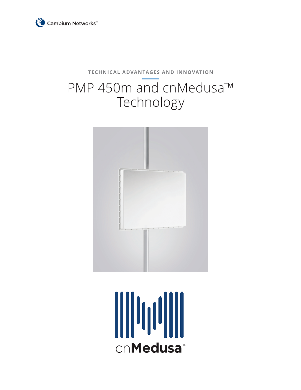 PMP 450M and Cnmedusa™ Technology Table of Contents